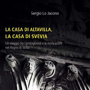 La casa di Altavilla, La casa di Svevia