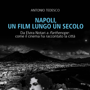 Napoli un film lungo un secolo